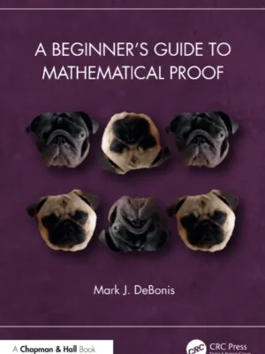 Download Beginner’s Guide to Mathematical Proof PDF