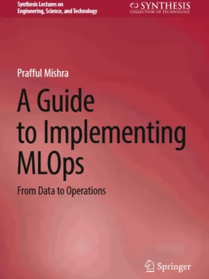 Download Guide to Implementing MLOps PDF