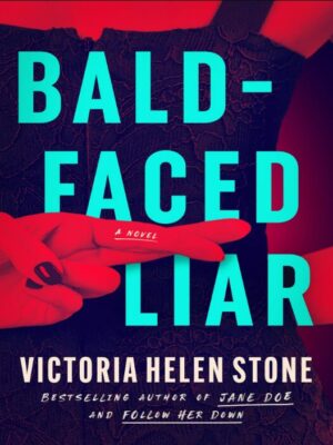 Download Bald-Faced Liar PDF